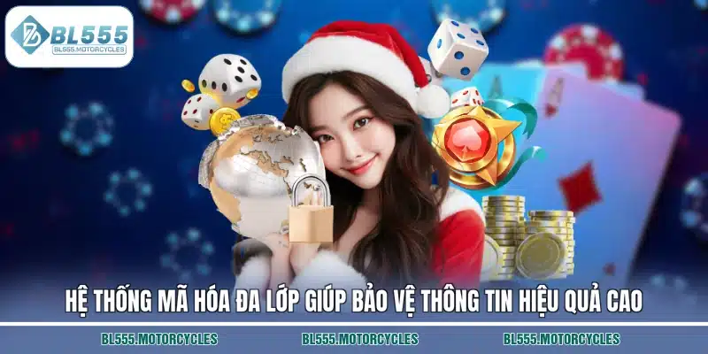 Hệ thống mã hóa đa lớp giúp bảo vệ thông tin hiệu quả cao